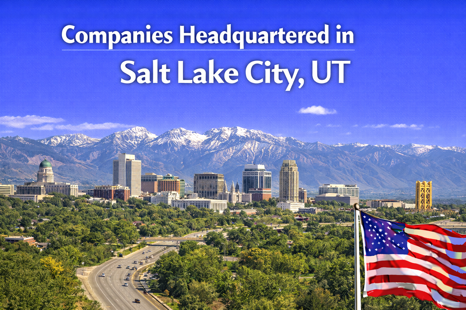 List of Companies Headquartered in Salt Lake City - Job Seekers Blog - JobStars USA