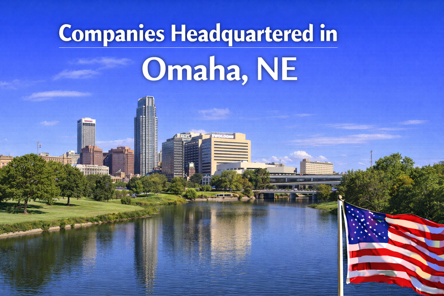 List of Companies Headquartered in Omaha - Job Seekers Blog - JobStars USA