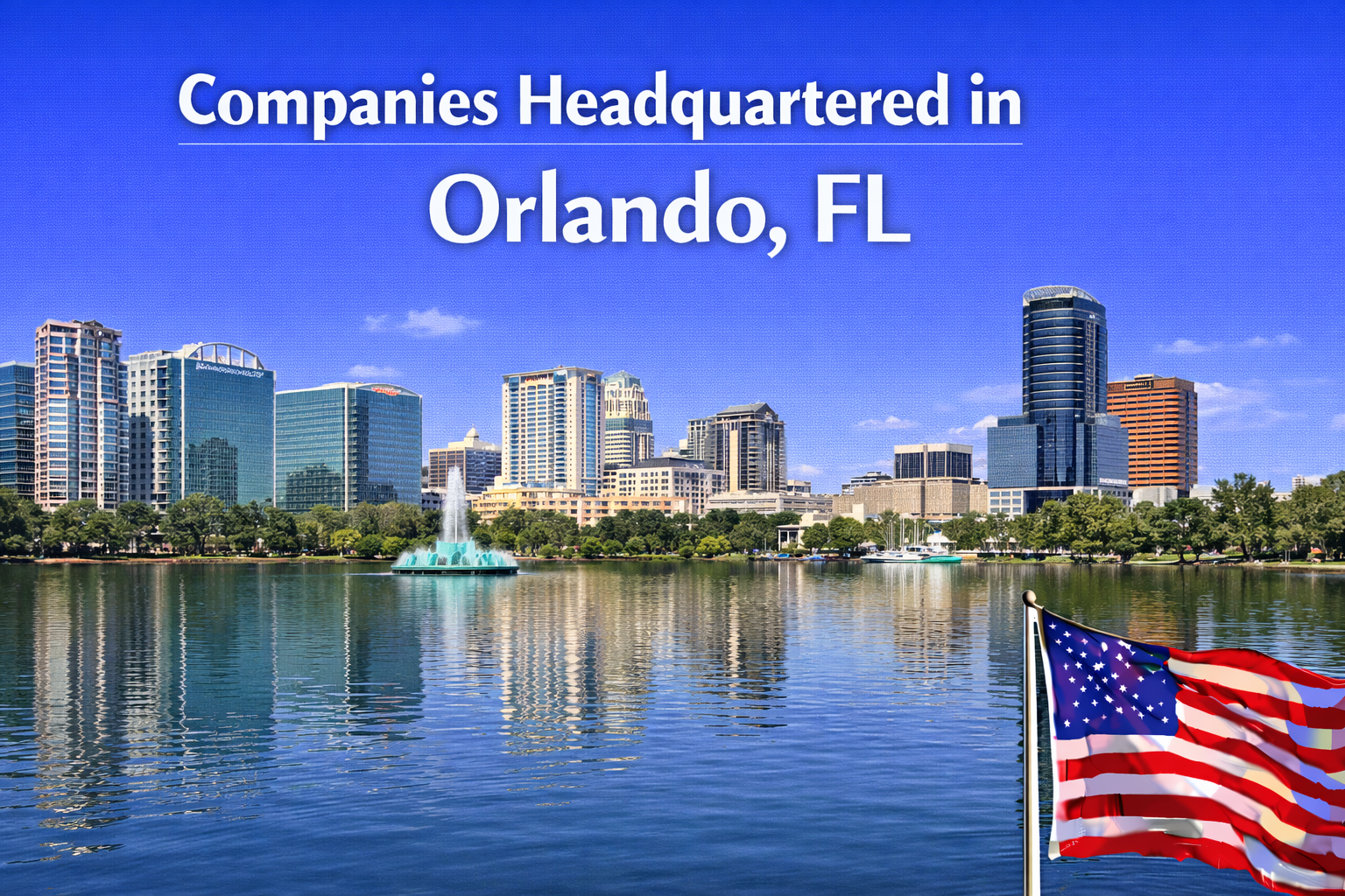 Companies Headquartered in Orlando - Job Seekers Blog - JobStars USA