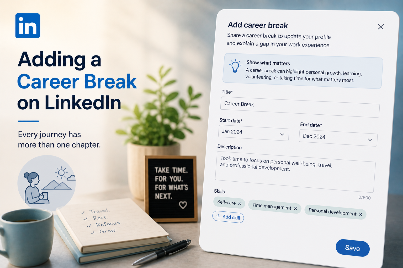 Adding a Career Break on LinkedIn - Job Seekers Blog - JobStars USA