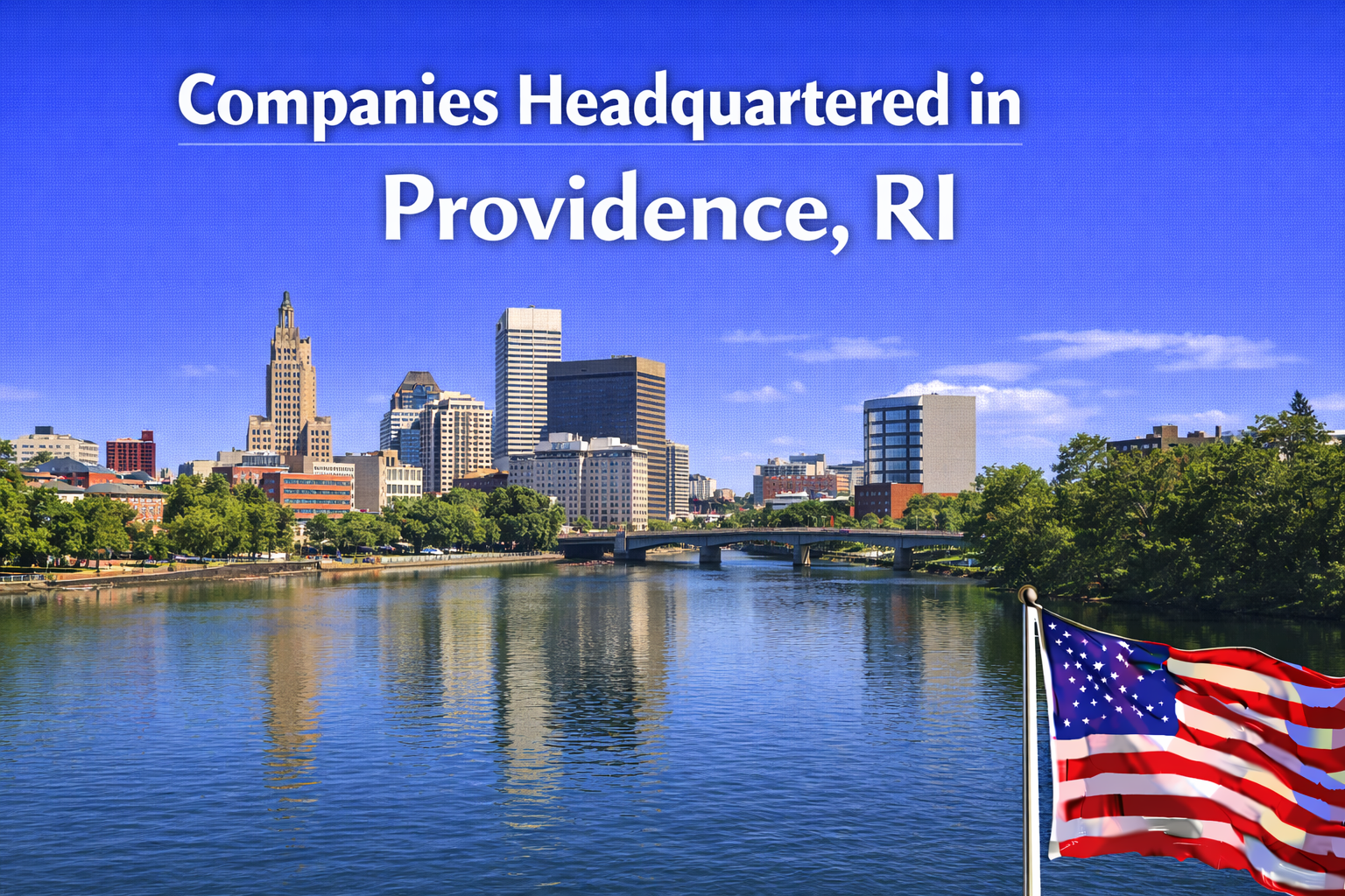 Companies Headquartered in Providence - Blog -JobStars USA