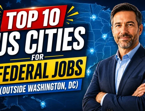 Top 10 US Cities for Federal Jobs (Outside Washington, DC)