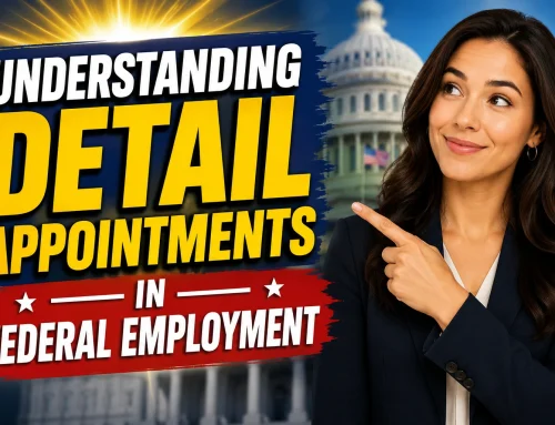 Understanding Detail Appointments in Federal Employment