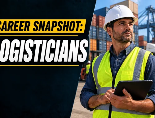 Career Snapshot: Logisticians